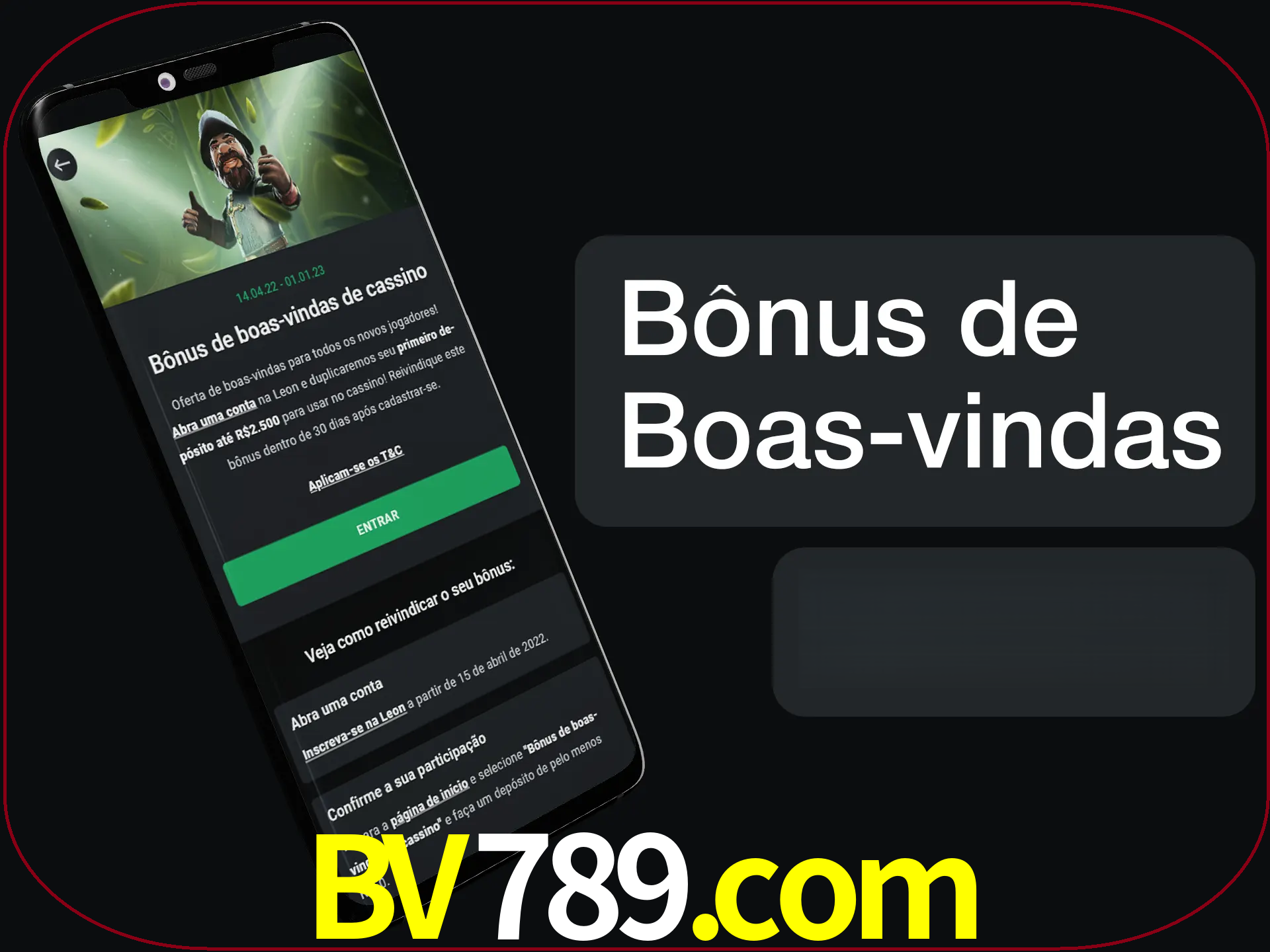 Não se esqueça de usar o bônus de boas-vindas.